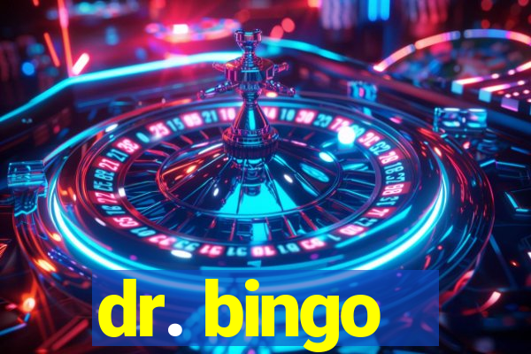 dr. bingo - videobingo   slots